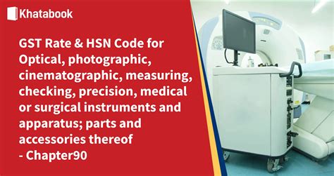 HSN Code 9027: Instruments and appar